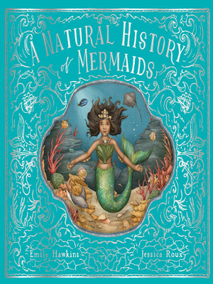cover image of A Natural History of Mermaids
